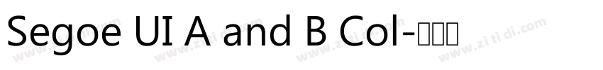 Segoe UI A and B Col字体转换